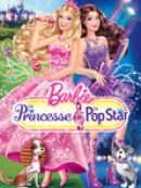 Achat DVD  Barbie: The Princess & the Popstar 