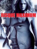 Achat DVD  Risque Maximum 