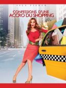 Achat DVD  Confessions D'une Accro Du Shopping 