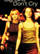 Achat DVD  Big Girls Don't Cry 