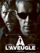 Achat DVD  A l'Aveugle 