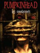 Achat DVD  Pumpkinhead: Les Condamnés 