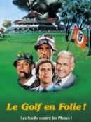 Achat DVD  Le Golf En Folie ! 