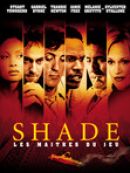 Achat DVD  Shade - Les maitres du jeu 