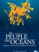 Achat DVD  Le Peuple Des Oceans : Episode 2 - Le Peuple Des Sables Et Des Forêts 
