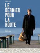 Achat DVD  Le Dernier Pour La Route 
