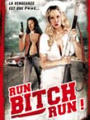 Achat DVD  Run! Bitch run! 