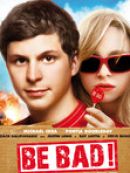 Achat DVD  Be Bad! (VOST) 