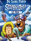 Achat DVD  Du Sang Froid Scooby-Doo ! Le Film 
