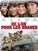 Achat DVD  De L'or Pour Les Braves 