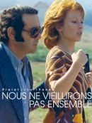 Achat DVD  Nous Ne Vieillirons Pas Ensemble 