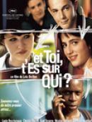Achat DVD  Et toi, t'es sur qui ? 