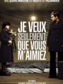 Achat DVD  Je Veux Seulement Que Vous M'aimiez 