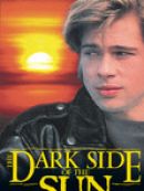 Achat DVD  The Dark Side of the Sun (1988) 