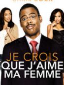 Achat DVD  Je crois que j'aime ma femme 