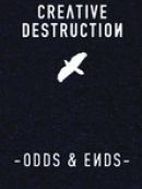 Achat DVD  Creative Destruction: Odds & Ends 