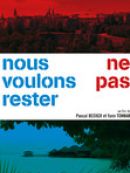 Achat DVD  Nous Ne Voulons Pas Rester 