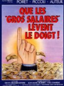 Achat DVD  Que les gros salaires lèvent le doigt ! 