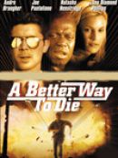 Achat DVD  A Better Way To Die 