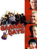 Achat DVD  Garage Days 