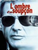 Achat DVD  L'ombre d'un soupçon 