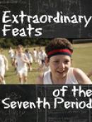 Achat DVD  Extraordinary Feats of the Seventh Period 