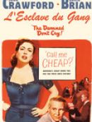 Achat DVD  L'Esclave du Gang (The Damned Don't Cry!) 