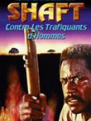Achat DVD  Shaft contre les trafiquants d'hommes 
