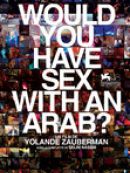 Achat DVD  Would you have sex with an Arab? 