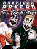 Achat DVD  Insane Clown Posse & Twiztid's American Psycho Tour Documentary 