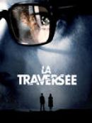 Achat DVD  La Traversée 