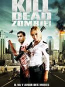 Achat DVD  Kill Dead Zombie! 