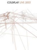 Achat DVD  Coldplay: Live 2003 