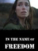 Achat DVD  In The Name Of Freedom 