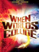 Achat DVD  Le Choc Des Mondes (When Worlds Collide) [1951] 