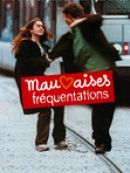 Achat DVD  Mauvaises Fréquentations 