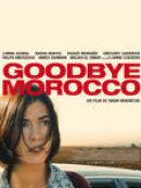 Achat DVD  Goodbye Morocco 