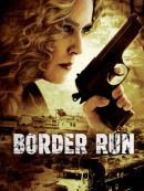 Achat DVD  Border Run 