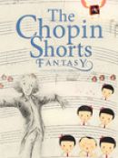 Achat DVD  The Chopin Shorts: Fantasy Collection 