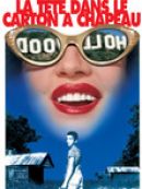 Achat DVD  La Tête Dans Le Carton A Chapeau 