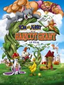 Achat DVD  Tom Et Jerry Et Le Haricot Géant: Le Film 