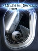 Achat DVD  La Quatrième Dimension : Le Film 