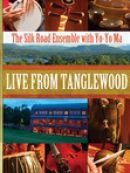 Achat DVD  The Silk Road Ensemble With Yo-Yo Ma: Live From Tanglewood 
