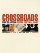 Achat DVD  Crossroads Guitar Festival 2007 