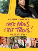 Achat DVD  Chez nous c'est trois ! 