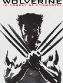 Télécharger Wolverine: Le combat de l'immortel (Version longue)