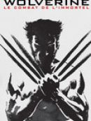 Achat DVD  Wolverine: Le combat de l'immortel (Version longue) 