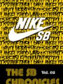 Télécharger Nike SB Chronicles- Vol. 2