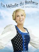 Achat DVD  La Mélodie Du Bonheur Le Spectacle (2013) 
