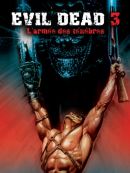 Achat DVD  Evil Dead 3 : L'armée Des Ténèbres 